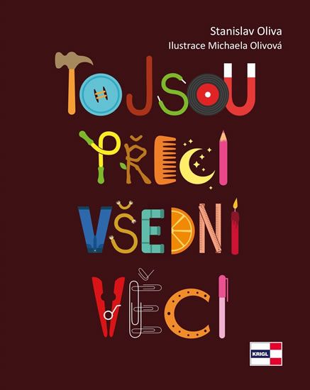 To jsou přeci všední věci - Stanislav Oliva