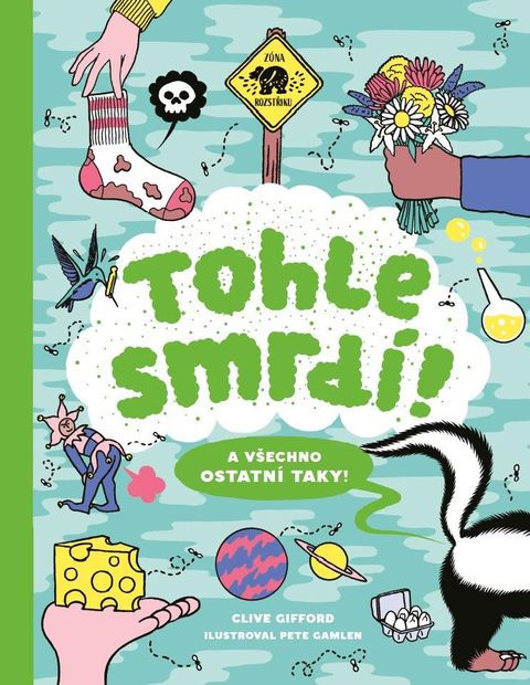Obrázek produktu: Tohle smrdí! A všechno ostatní taky!