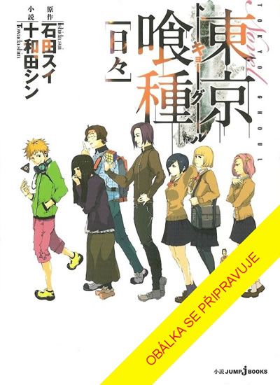 Tokijský ghúl - Dny