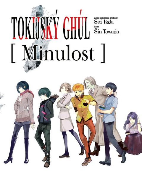 Obrázek produktu: Tokijský ghúl - Minulost (light novel)