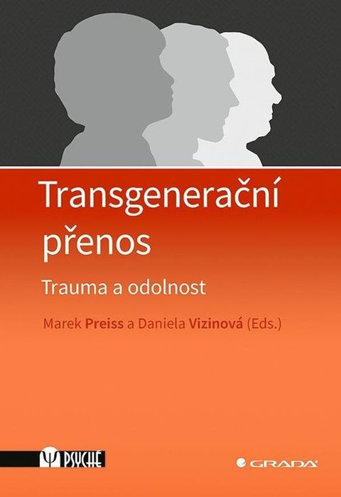 Obrázek produktu: Transgenerační přenos - Trauma a odolnost