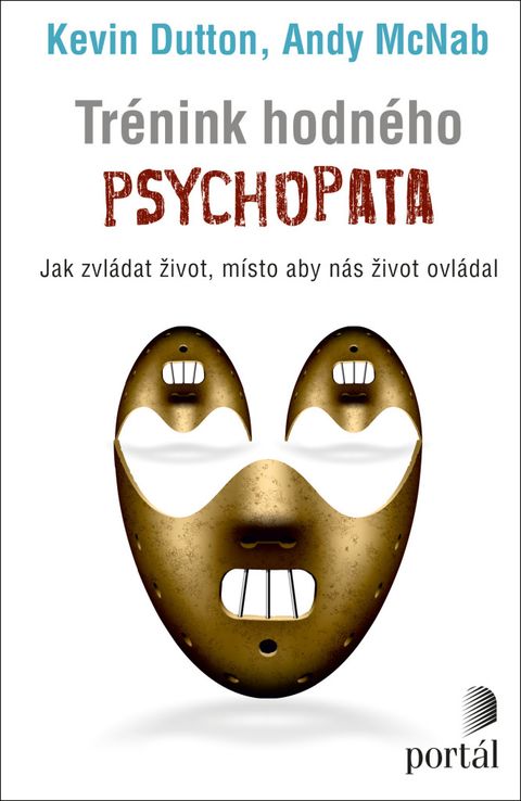 Obrázek produktu: Trénink hodného psychopata