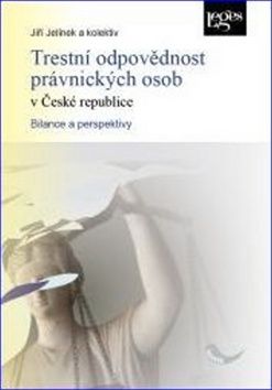 Obrázek produktu: Trestní odpovědnost právnických osob v České republice