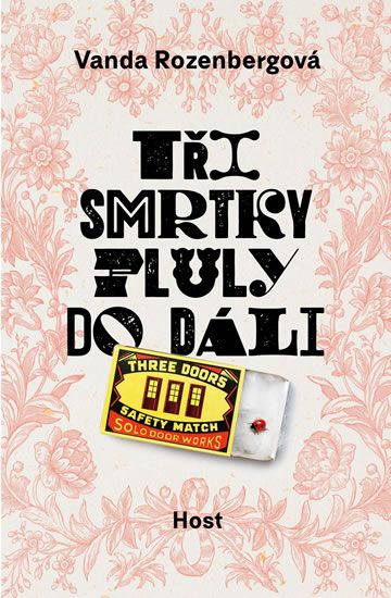 Obrázek produktu: Tři smrtky pluly do dáli