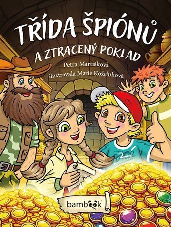 Třída špiónů a ztracený poklad