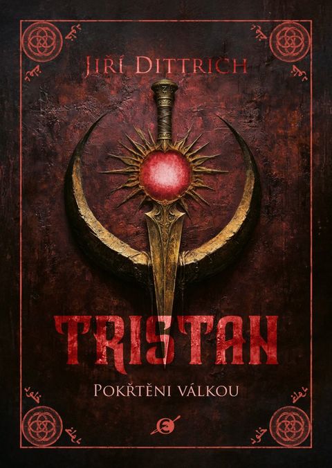 Obrázek produktu: Tristan 2 - Pokřtěni válkou
