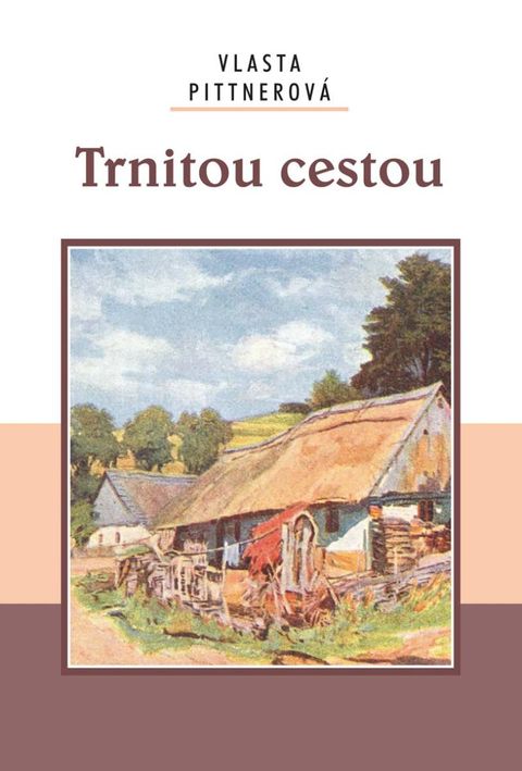 Obrázek produktu: Trnitou cestou