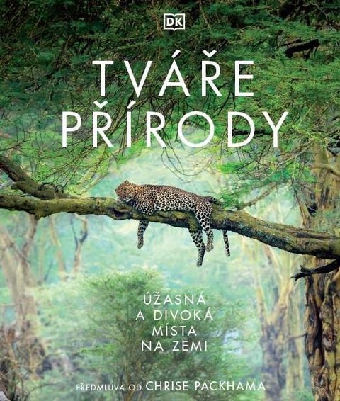 Obrázek produktu: Tváře přírody - Úžasná a divoká místa na Zemi
