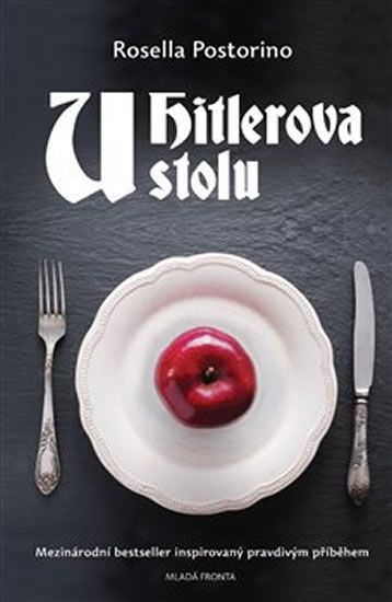 U Hitlerova stolu - Rosella Postorini