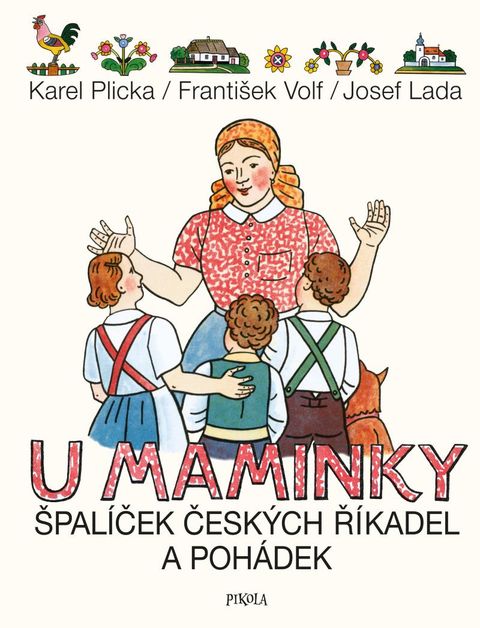 Obrázek produktu: U maminky: Špalíček českých říkadel a pohádek