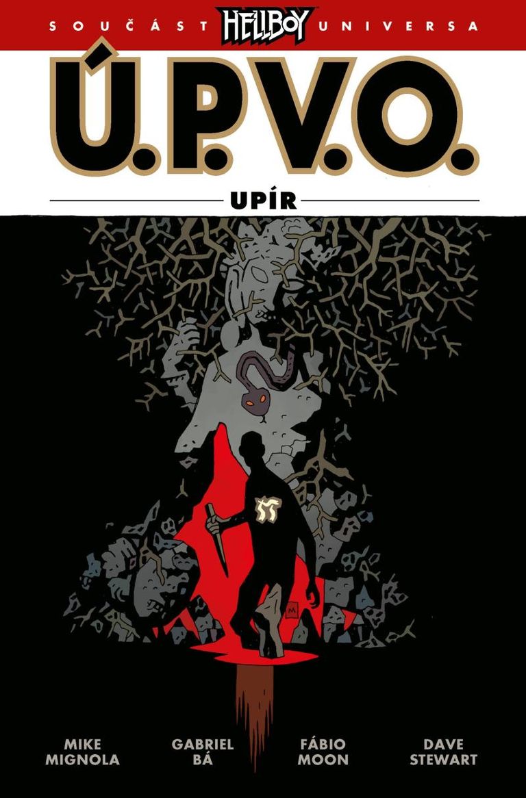 Ú.P.V.O. 16: Upír - Mike Mignola, Gabriel Bá, Fábio Moon
