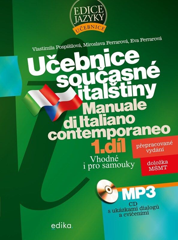Učebnice současné italštiny, 1. díl - Vlastimila Pospíšilová, Eva Ferrarová, Miroslava Ferrarová