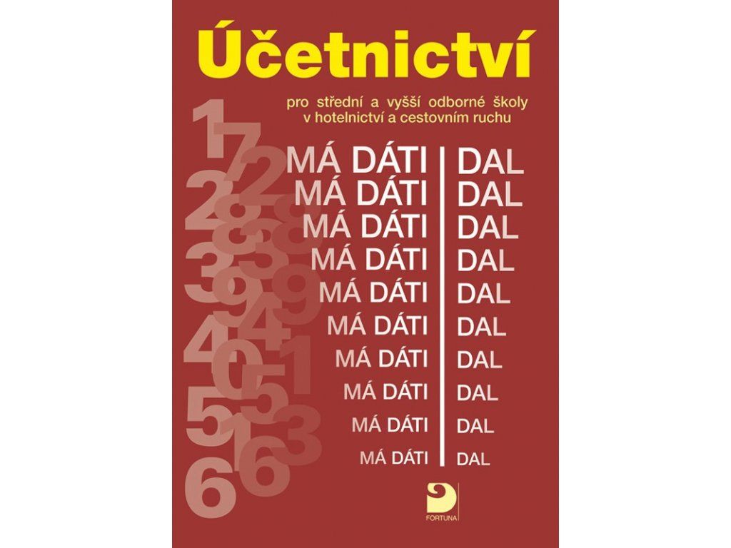 Účetnictví pro SOŠ a VOŠ v hotelnictví a cestovním ruchu