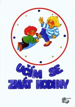 Učím se znát hodiny - pracovní sešit