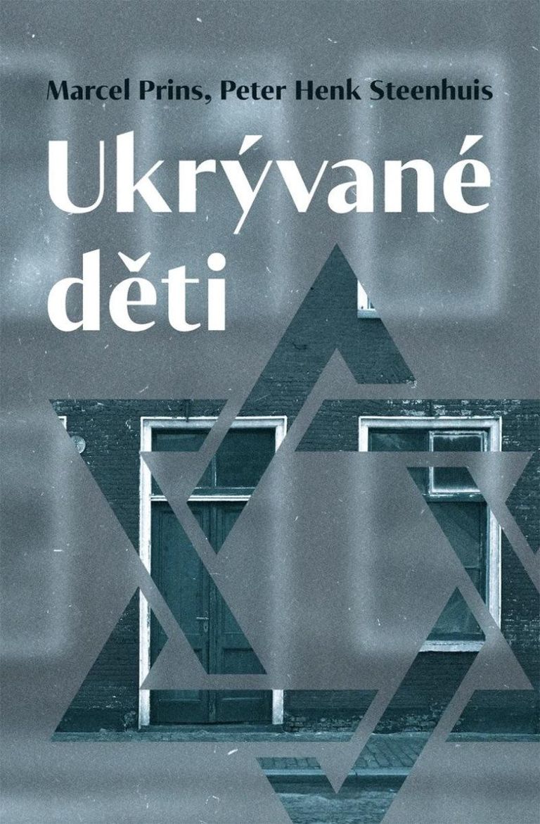 Ukrývané děti - Marcel Prins, Peter Henk Steenhuis