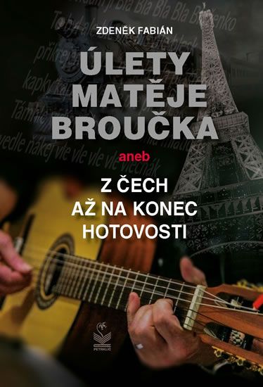 Obrázek produktu: Úlety Matěje Broučka aneb z Čech až na konec hotovosti