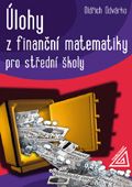 Obrázek produktu: Úlohy z finanční matematiky pro SŠ