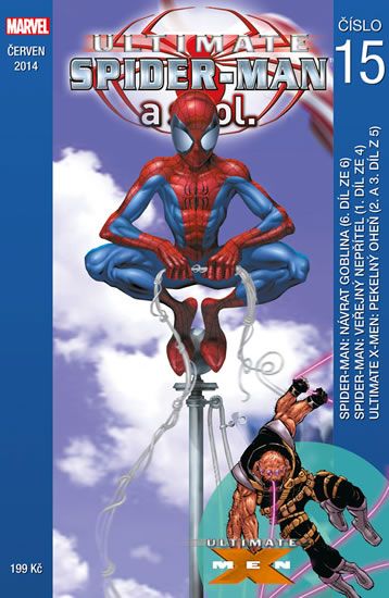 Ultimate Spider-Man a spol. 15 - Brian Michael Bendis, Bill Jemas, Mark Bagley, Mark Millar