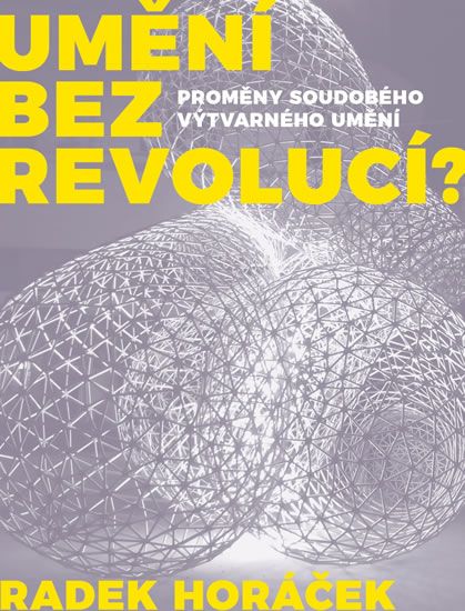 Obrázek produktu: Umění bez revolucí?