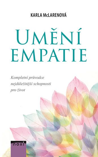 Umění emapatie - Karla McLarenová