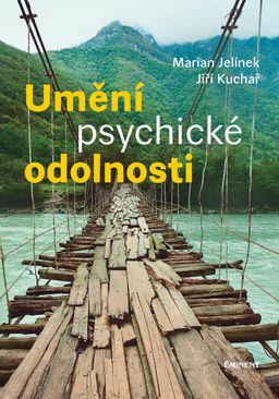 Obrázek produktu: Umění psychické odolnosti