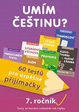 Obrázek produktu: Umím češtinu? – 60 testů pro úspěšné přijímačky – 7. ročník