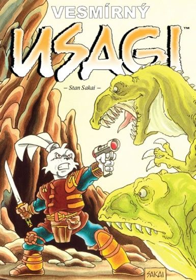 Usagi Yojimbo: Vesmírný Usagi - Stan Sakai