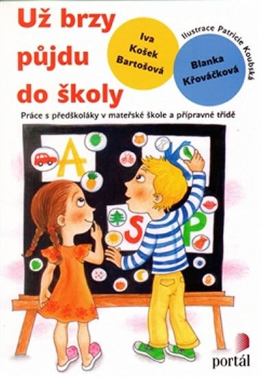 Obrázek produktu: Už brzy půjdu do školy