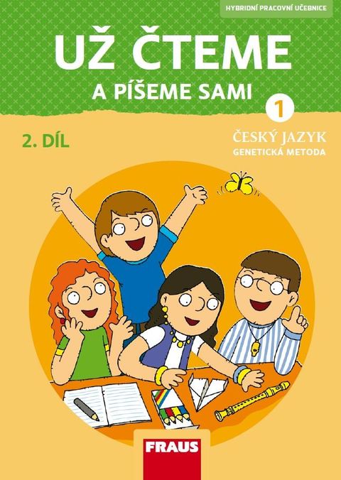 Obrázek produktu: Už čteme a píšeme sami – nová generace - Hybridní pracovní učebnice