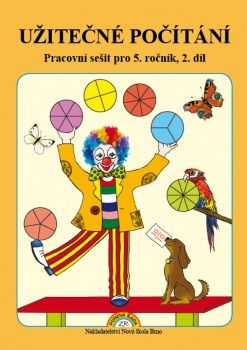 Obrázek produktu: Užitečné počítání - II. díl pro 5. ročník ZŠ - pracovní sešit