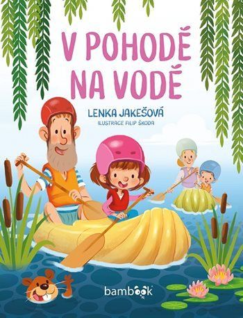 Obrázek produktu: V pohodě na vodě