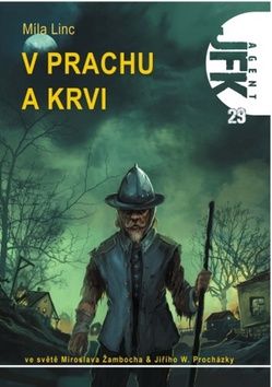 Obrázek produktu: V prachu a krvi - Agent JFK 29