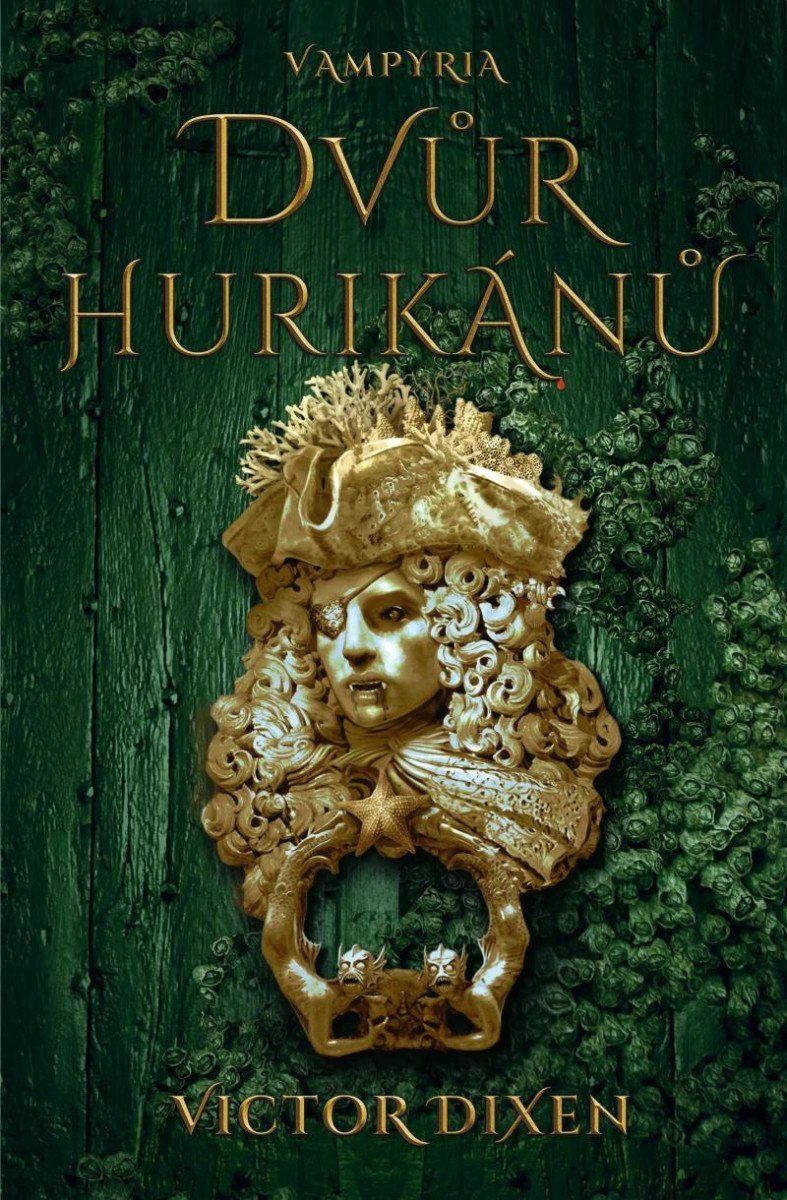 Vampyria 3 - Dvůr hurikánů