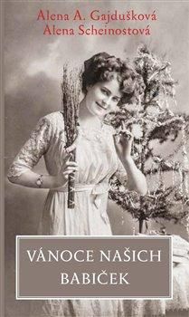 Obrázek produktu: Vánoce našich babiček