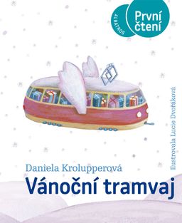 Obrázek produktu: Vánoční tramvaj ( Edice První čtení )