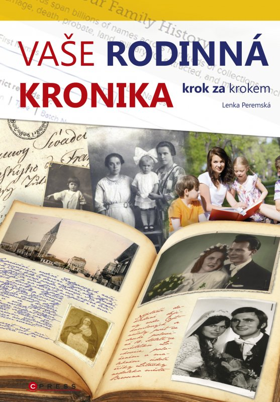 Vaše rodinná kronika krok za krokem CPRESS
