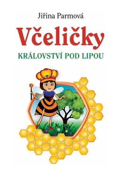 Obrázek produktu: Včeličky - Království pod lipou