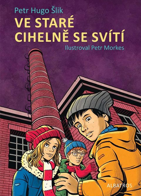 Obrázek produktu: Ve staré cihelně se svítí