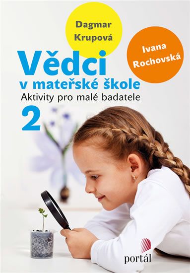 Obrázek produktu: Vědci v mateřské škole 2 - Aktivity pro malé badatele