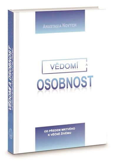 Obrázek produktu: Vědomí a Osobnost - Od předem mrtvého k věčně Živému