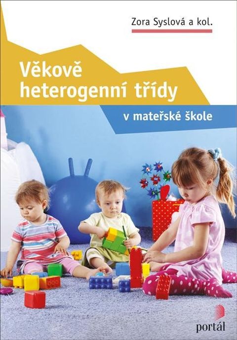 Obrázek produktu: Věkově heterogenní třídy v mateřské škole