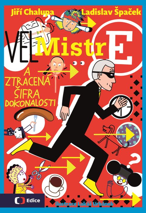 Obrázek produktu: (Vel)Mistr E a ztracená šifra dokonalosti