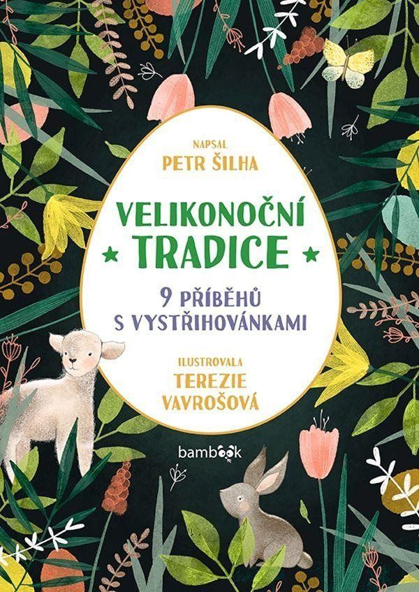 Velikonoční tradice - Petr Šilha
