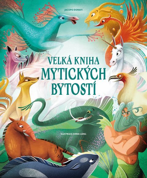 Obrázek produktu: Velká kniha mytických bytostí