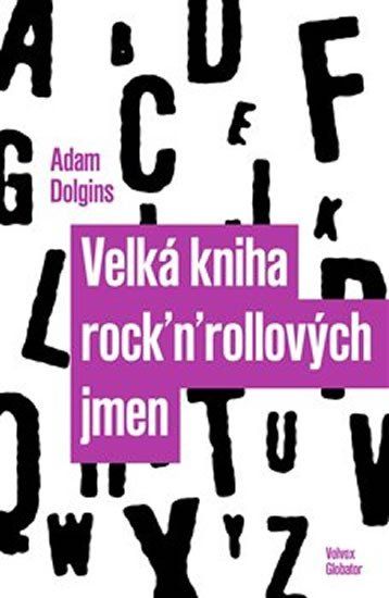 Obrázek produktu: Velká kniha rock´n´rollových jmen