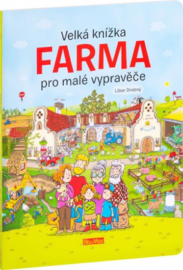Obrázek produktu: Velká knížka FARMA pro malé vypravěče