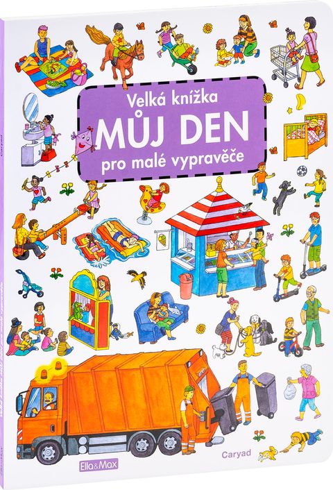 Obrázek produktu: Velká knížka MŮJ DEN pro malé vypravěče