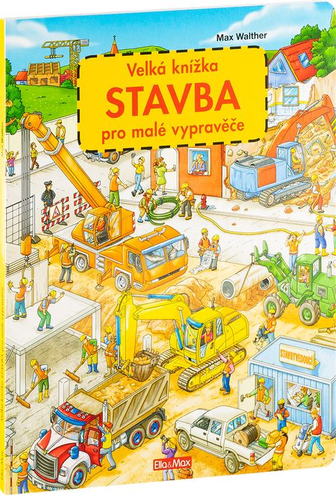 Obrázek produktu: Velká knížka STAVBA pro malé vypravěče
