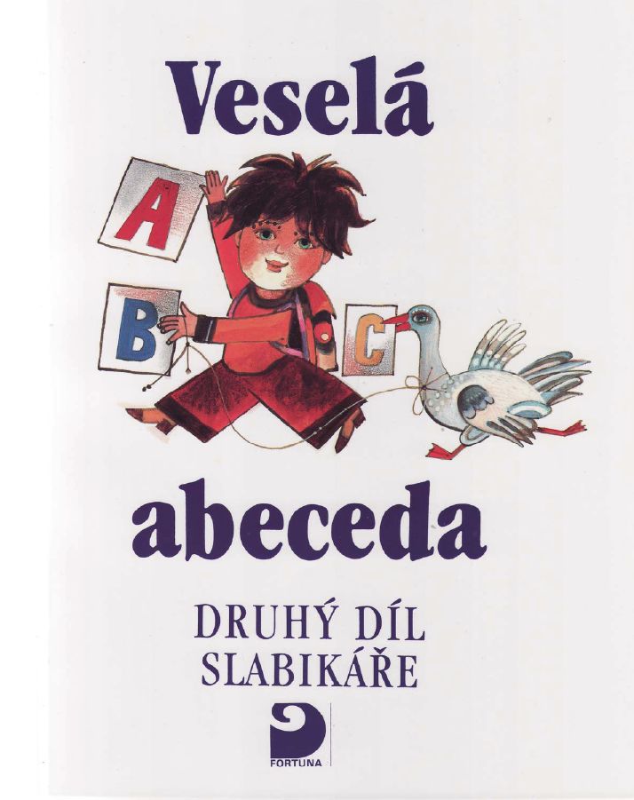 Veselá abeceda - Slabikář 2 díl