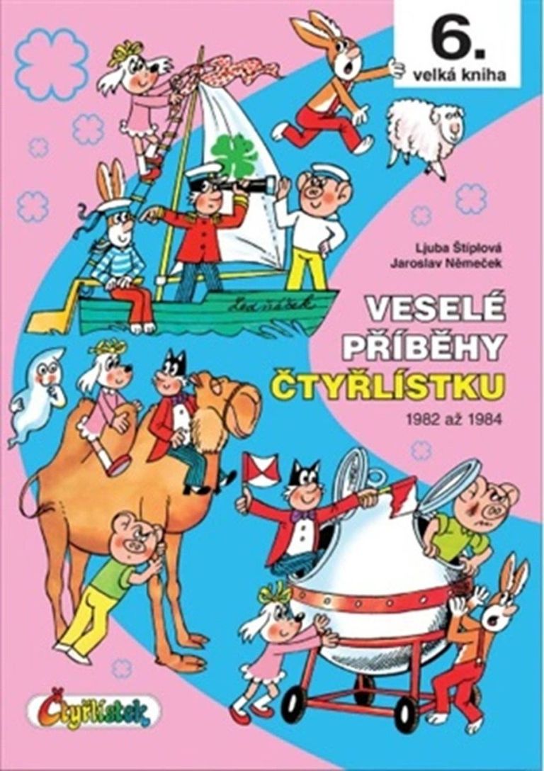 Veselé příběhy Čtyřlístku 1982 až 1984 / 6. velká kniha